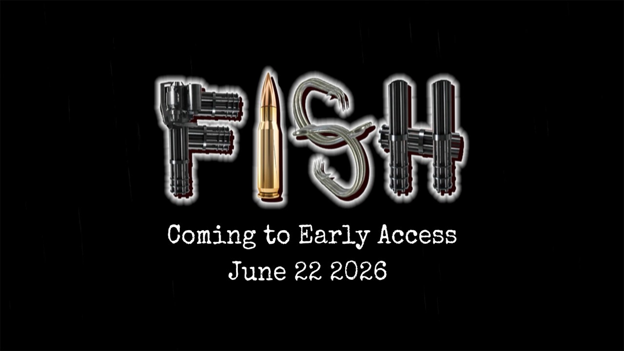 FISH Early Access Trailer
