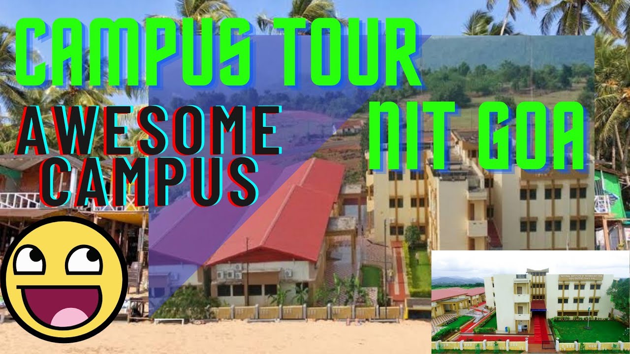 NIT GOA | NIT GOA CAMPUS TOUR | NIT GOA REVIEW | NIT GOA CAMPUS | NIT GOA VLOG | NIT GOA HOSTEL ROOM