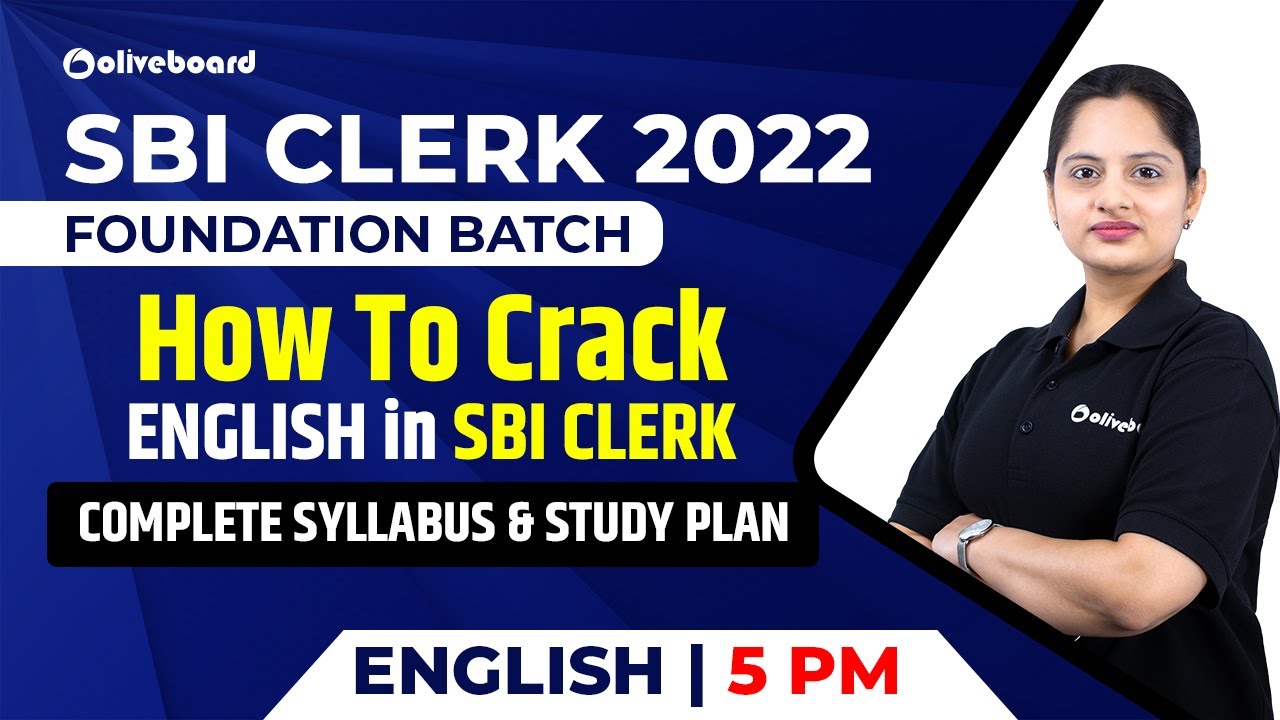 SBI Clerk Foundation 2022 | How To Crack English | Complete Syllabus & Study Plan | Harshita Ma'am