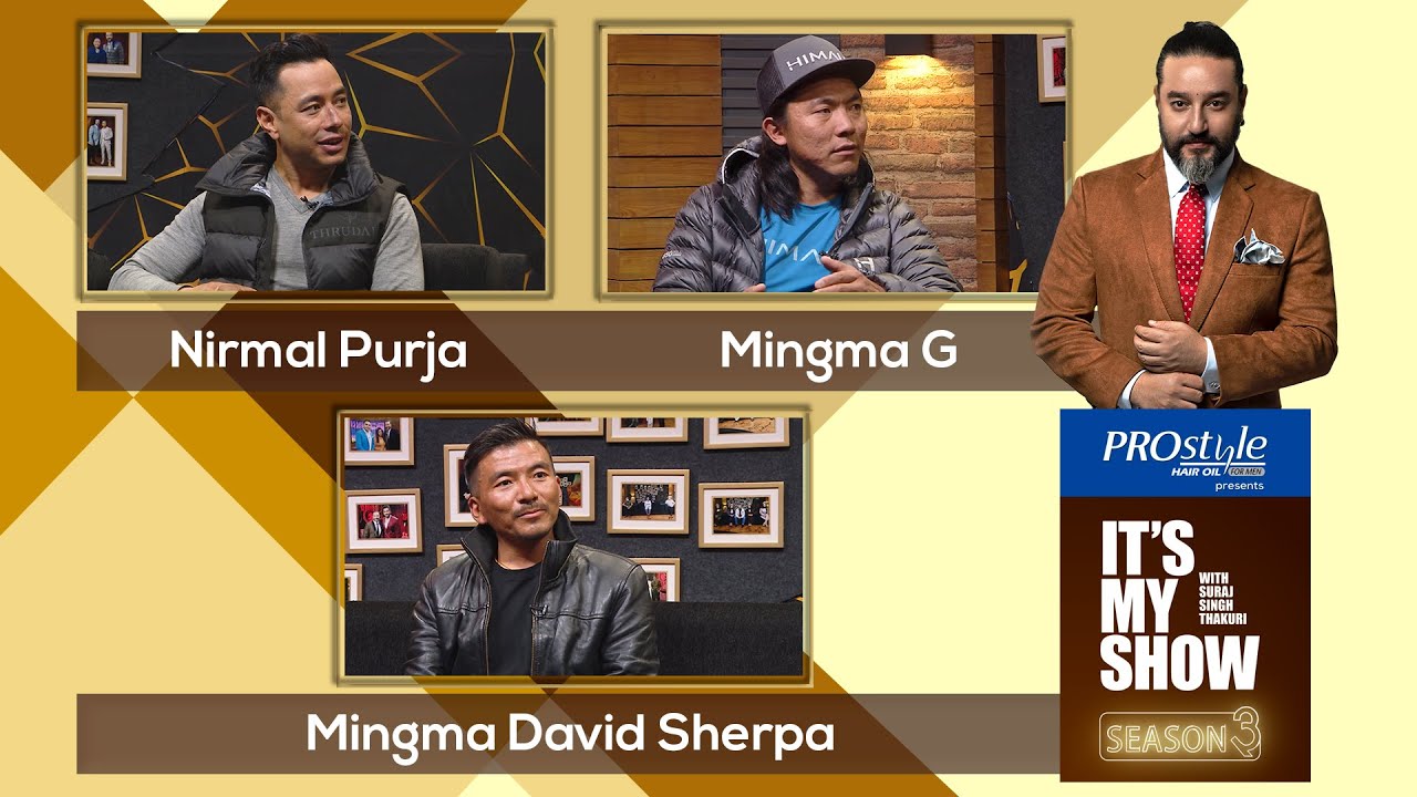Nirmal Purja, Mingma G & Mingma David Sherpa | It's My Show S03 E53 | 06 February 2021