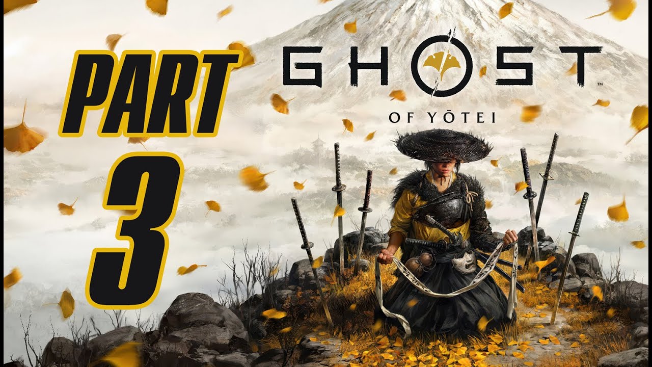 PART 3 - Ghost of Yōtei