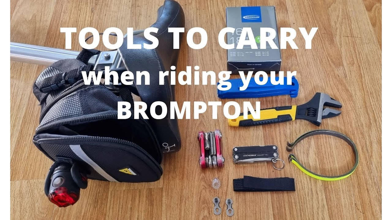 TOOLS TO CARRY ON YOUR BROMPTON