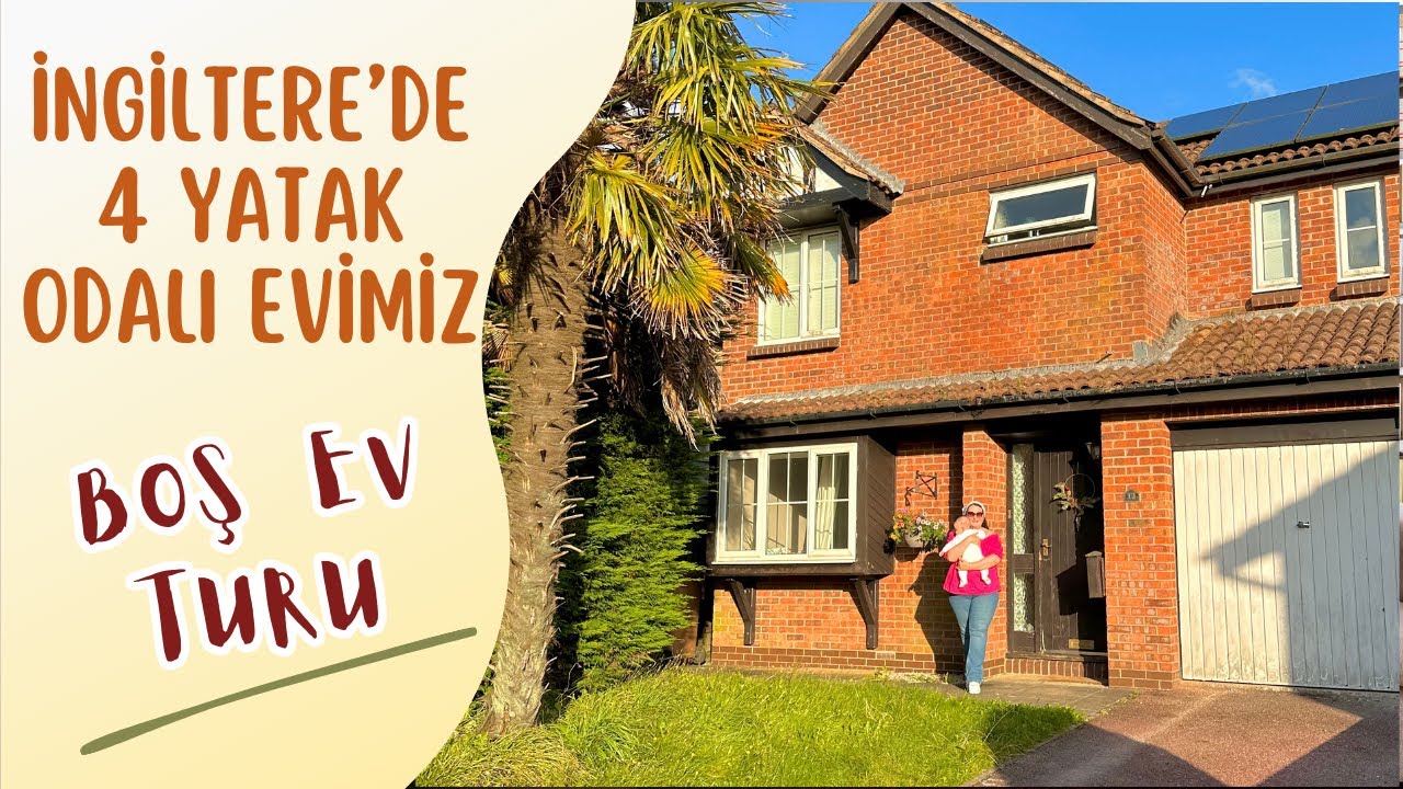 🏡 Taşınmadan Önceki Son Ev Turu! | İngiltere’de Evimiz