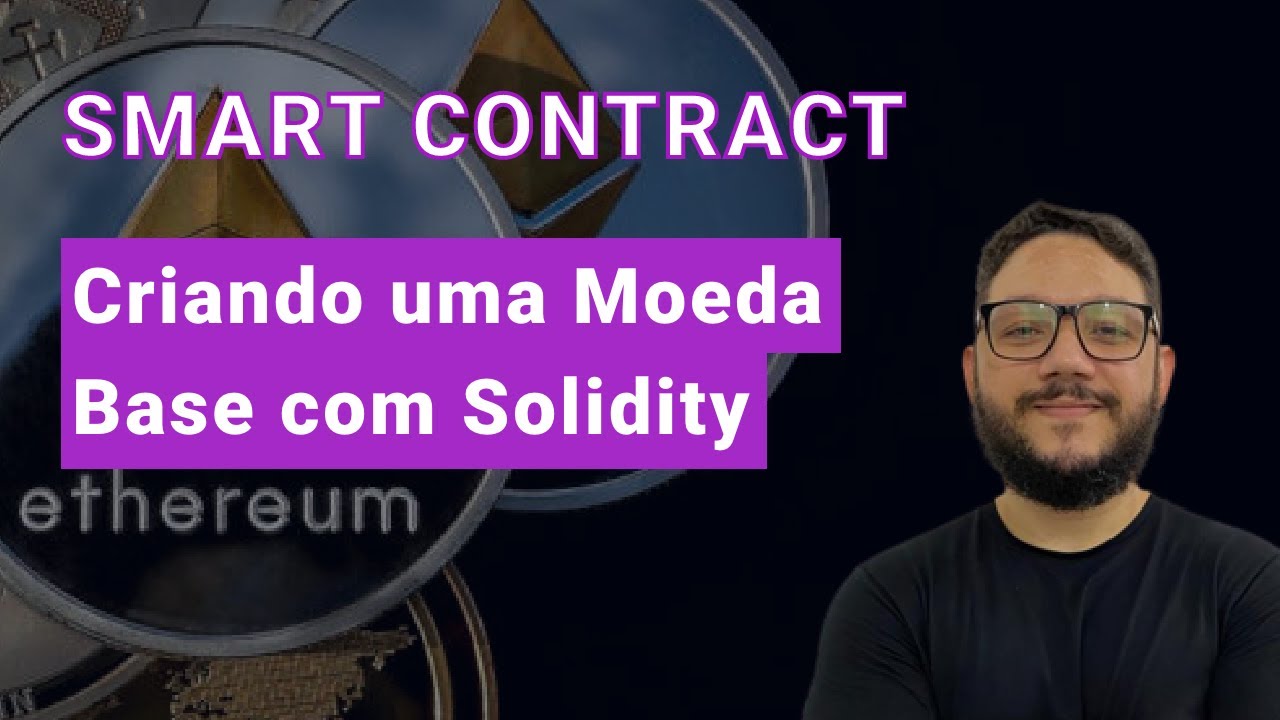 Criando uma criptomoeda básica com Solidity e Smart Contract