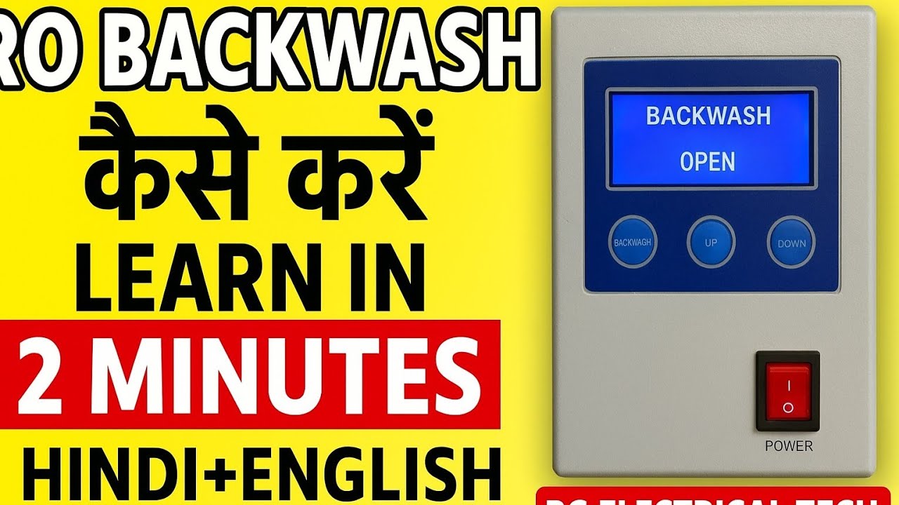 Full Process RO Backwash | RO Plant Softener & Control Panel Explained | RG Electrical Tech”