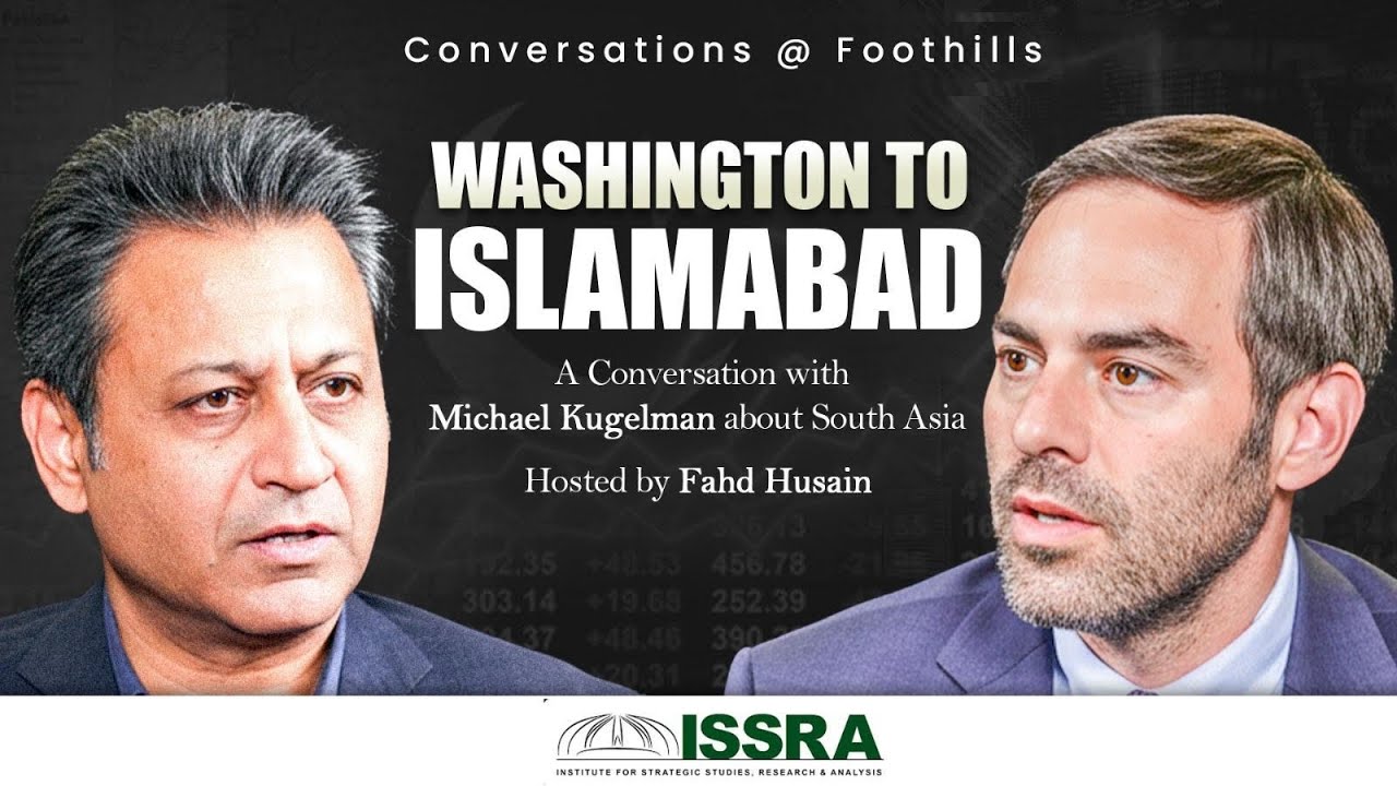 Washington to Islamabad: A Conversation with Kugelman about South Asia