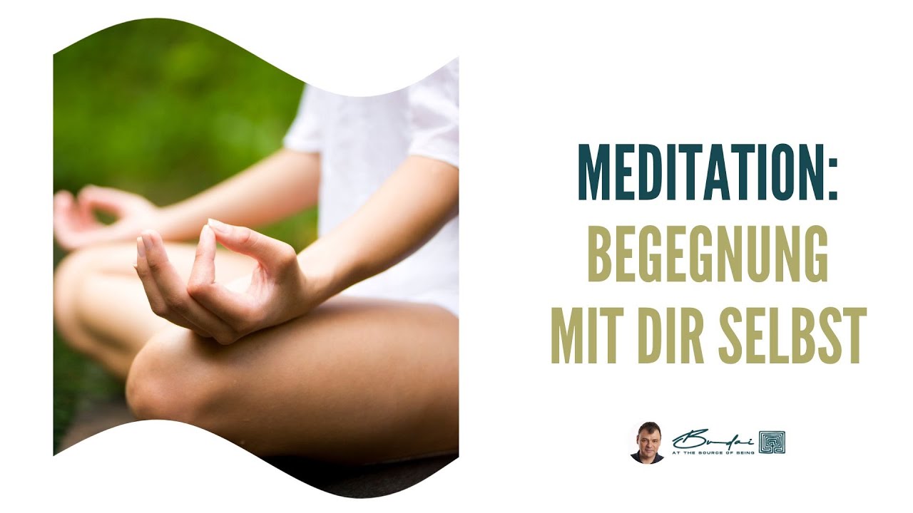 Begegnung Meditation
