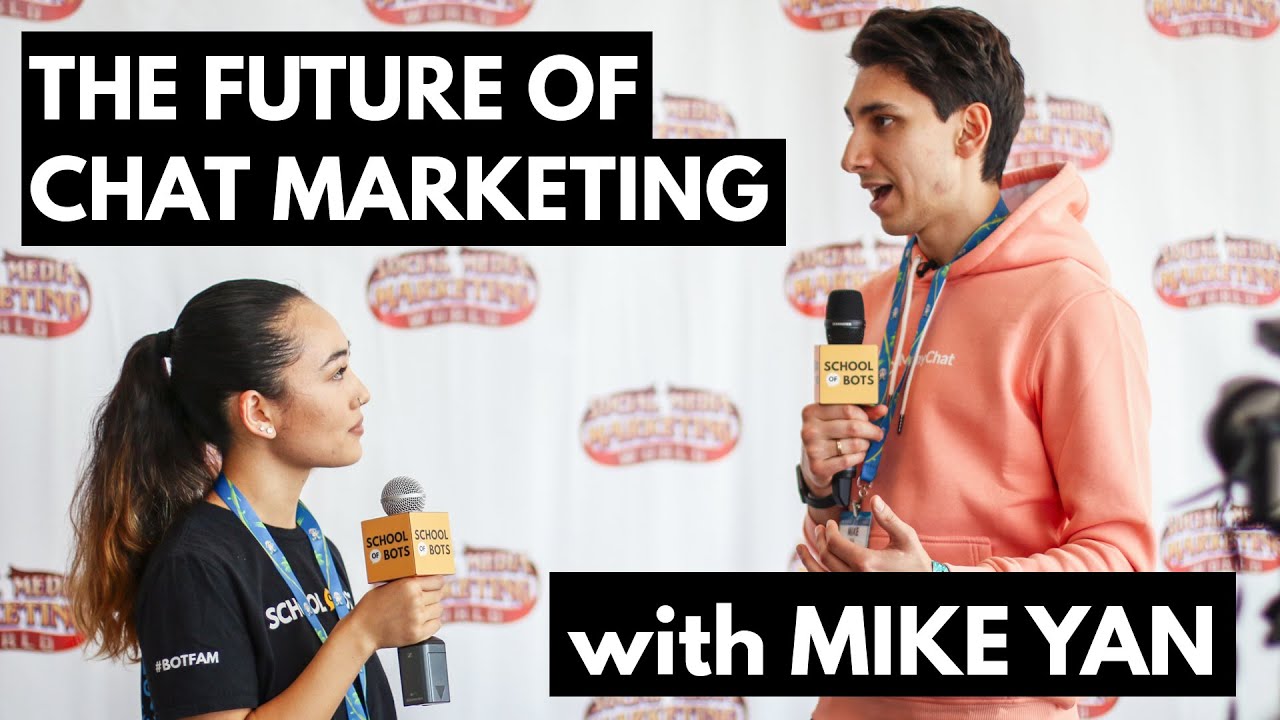 The Future of Chat Marketing with Mike Yan, CEO of ManyChat