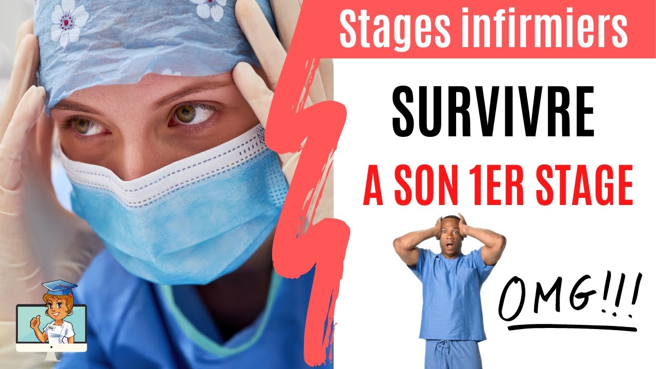 Survivre à son premier stage infirmier 😱 Astuces et Conseils