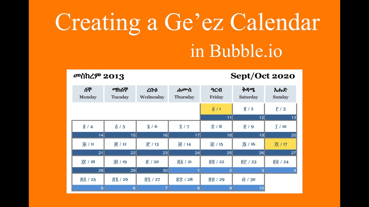 Bubble Tutorial: Creating a Ge'ez Calendar