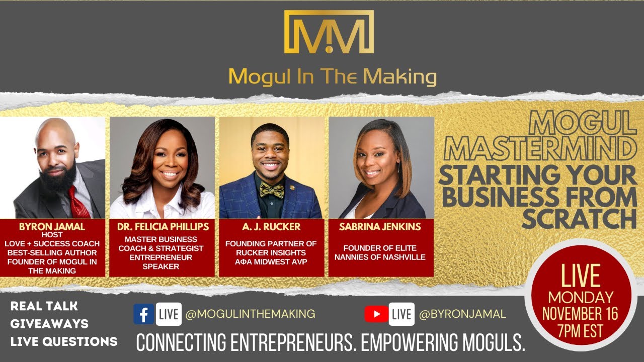 Starting Your Business From Scratch - Mogul in the Making