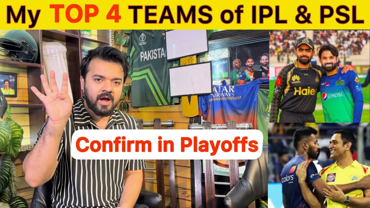 IPL & PSL Top 4 favourite teams by CH WALEED RAUF 