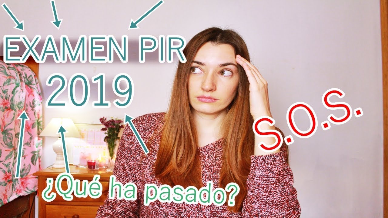 EXAMEN PIR 2019 | QU&Eacute; HA PASADO | LAMENTABLE | OPOSICIONES PSIC&Oacute;LOGOS
