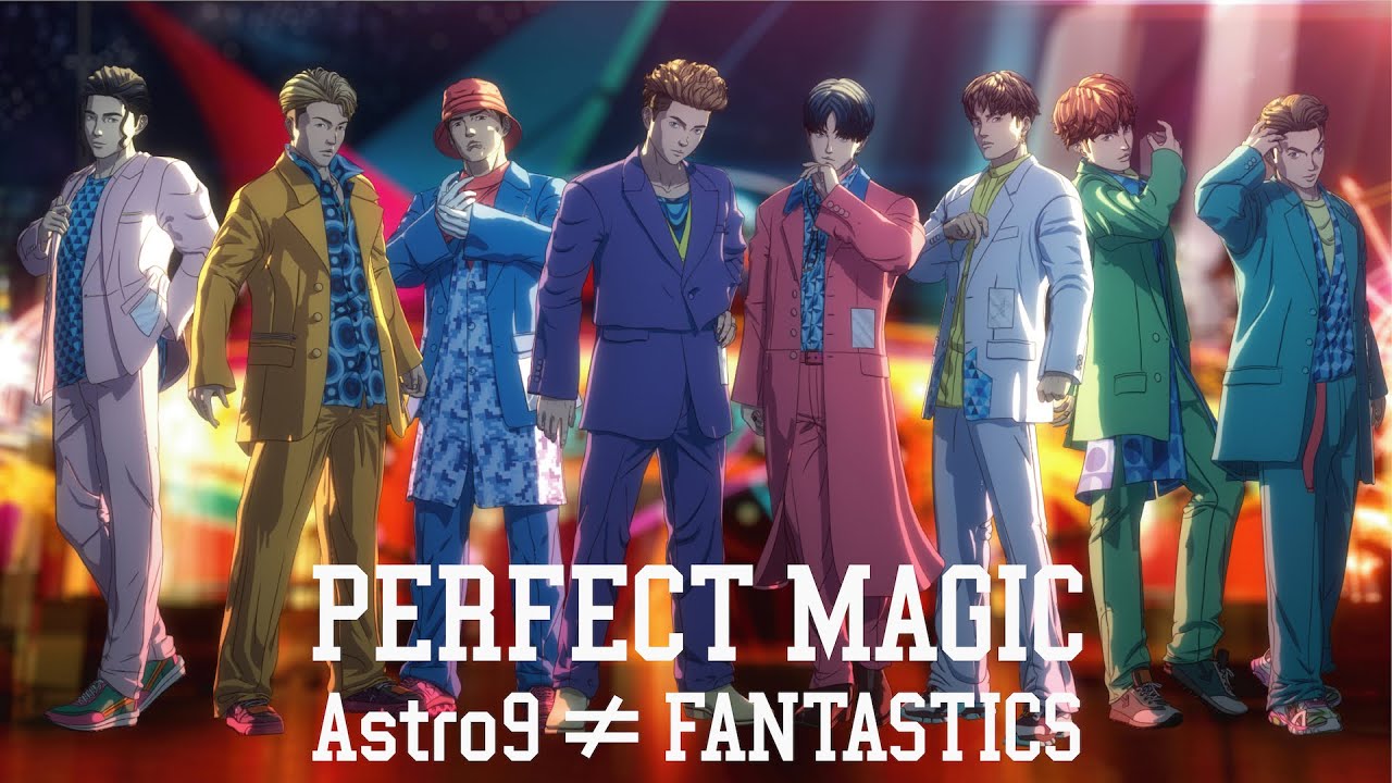 FANTASTICS from EXILE TRIBE / PERFECT MAGIC (Music Video)