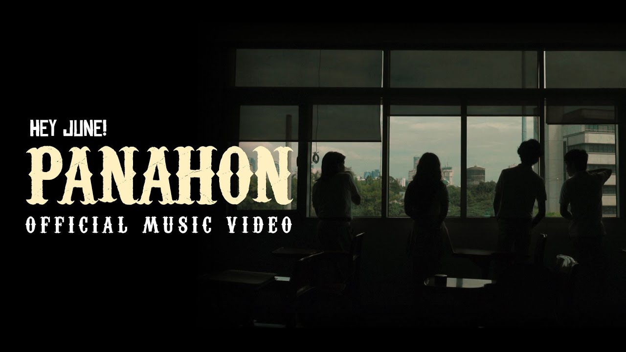 HEY JUNE! - Panahon (Official Music Video)
