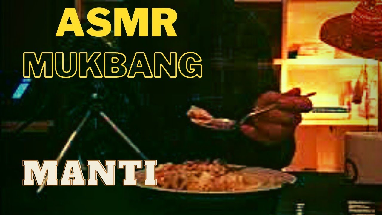 (Türkçe ASMR Mukbang) mantı yeme [ montajsız]