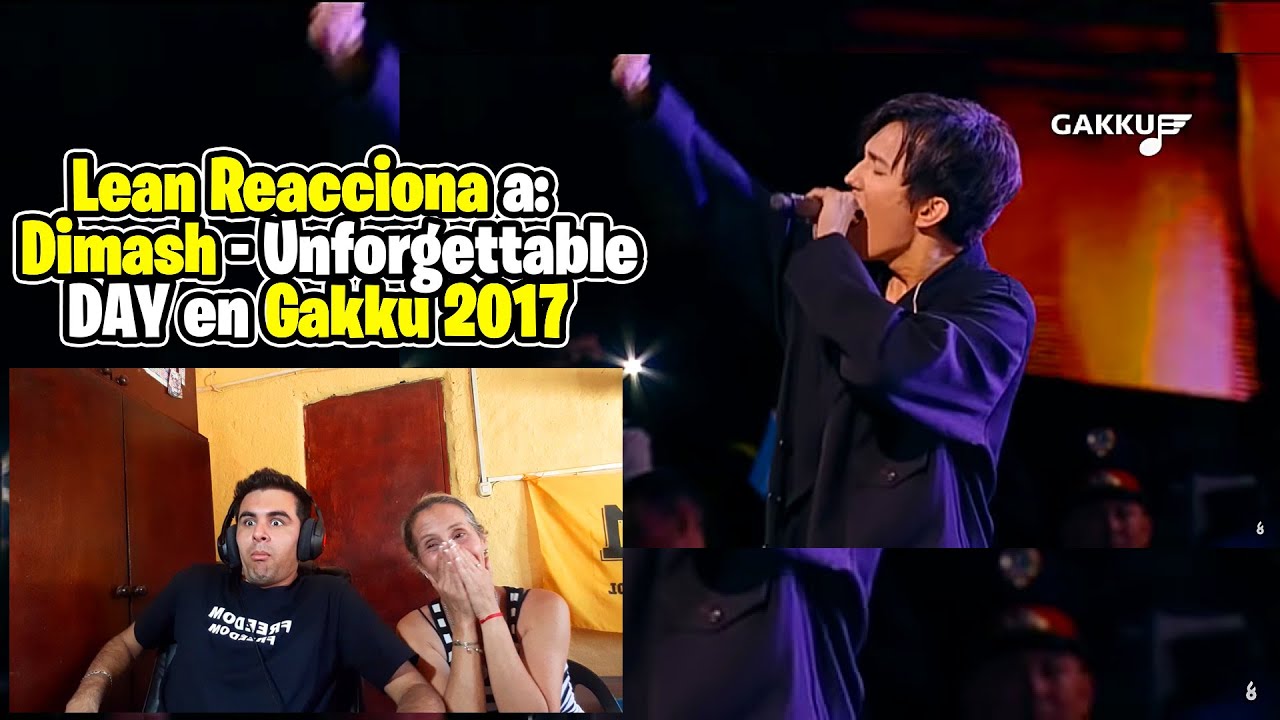 Lean Reacciona a Dimash - Unforgettable Day in Gakku 2017
