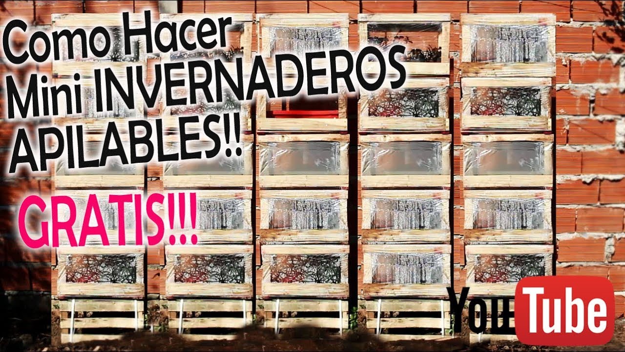 Como hacer Mini INVERNADEROS APILABLES RECICLADOS!!! Y GRATIS!!