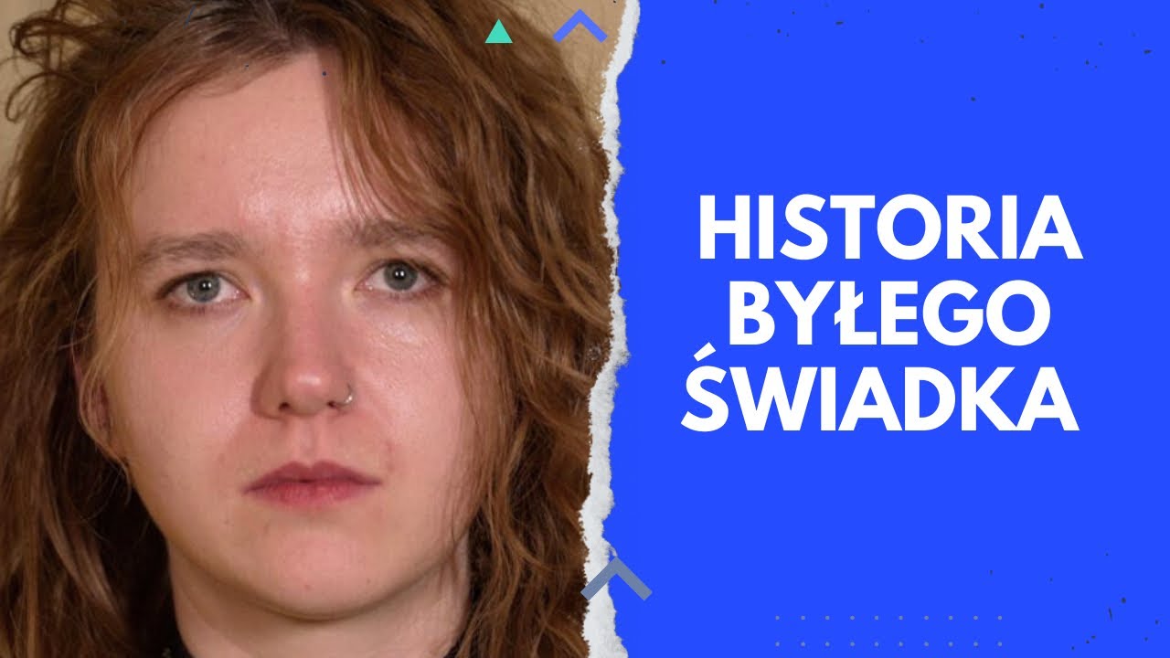 BYŁAM ŚWIADKIEM JEHOWY [Coraz więcej rzeczy mnie przerażało. W końcu powiedziałam DOŚĆ]