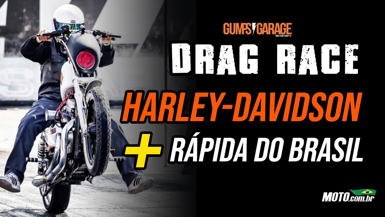Arrancadão de Harley-Davidson | Veja a HD mais rápida do Brasil! | MOTO.com.br e Gump's Garage