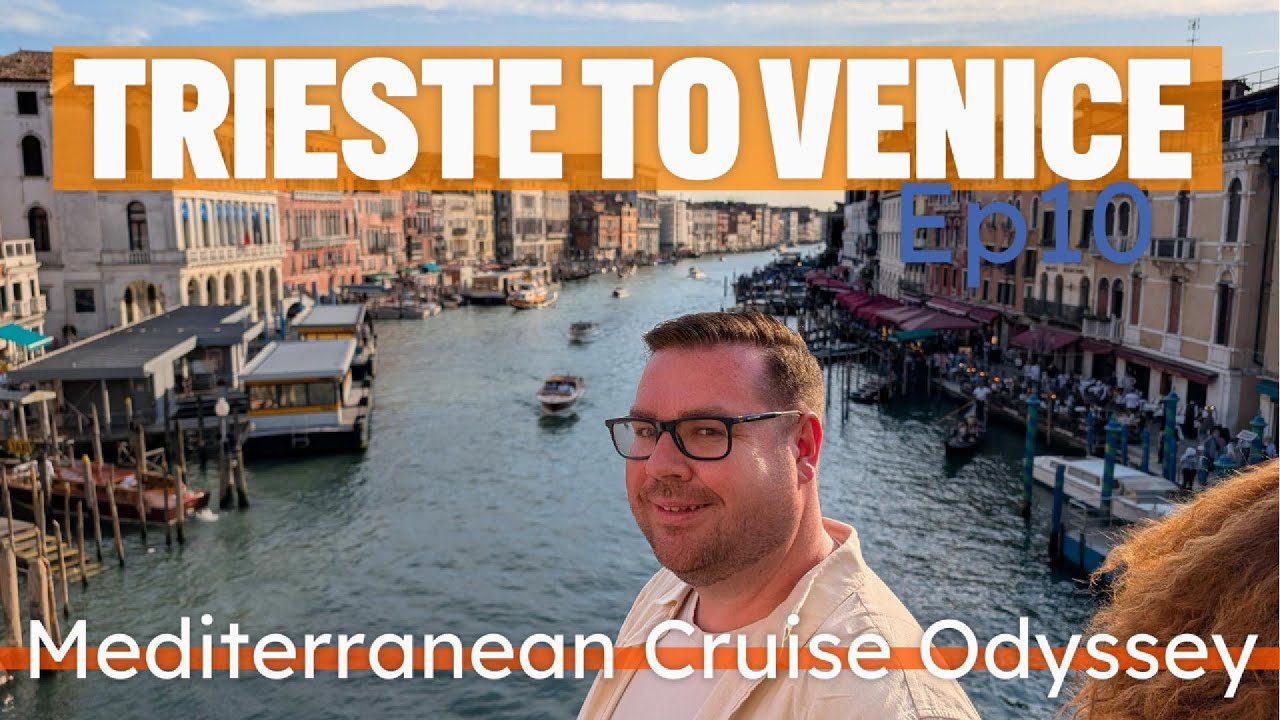 Sunrise in Trieste, Sunset in Venice: The Perfect Italian Transition | Mediterranean Cruise Ep.10