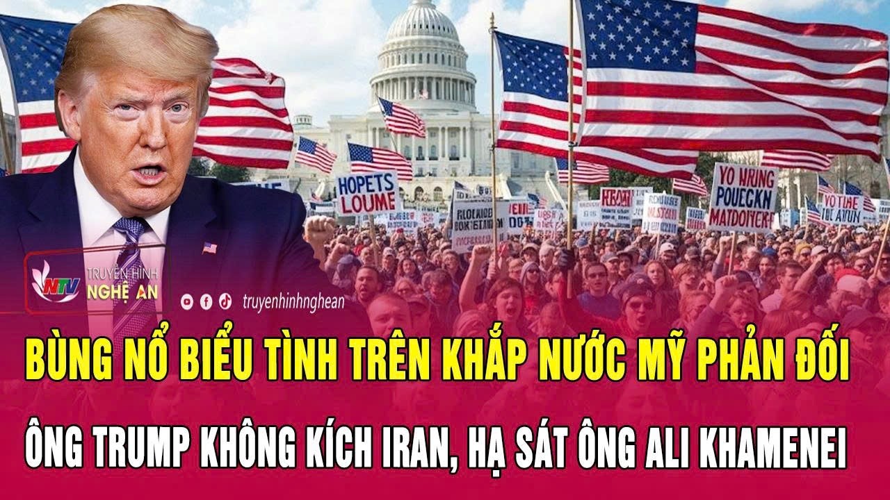 Bùng nổ biểu tình trên khắp nước Mỹ phản đối ông Trump không kích Iran, hạ sát ông Ali Khamenei