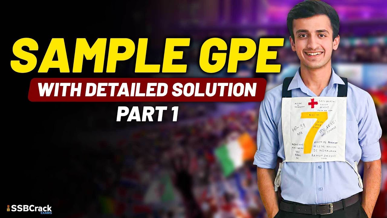 Sample GPE With Detailed Solution For SSB Interview - Part 1