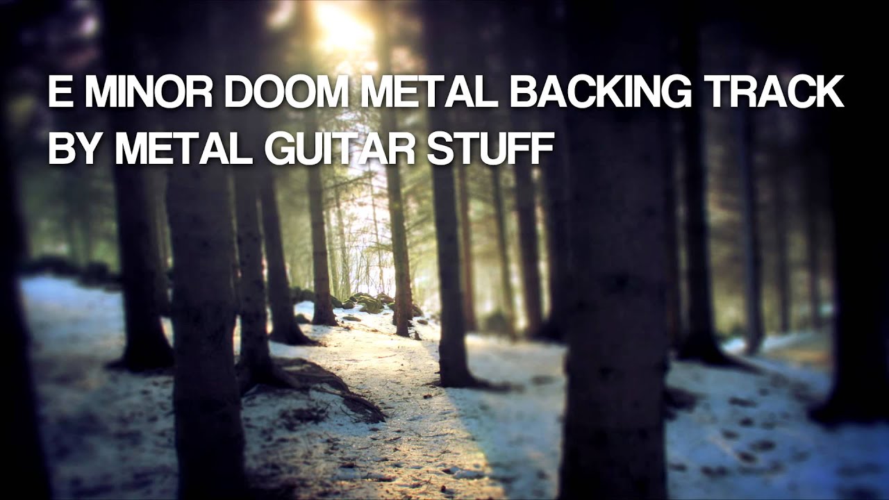 E Minor Dark Doom Funeral Metal Guitar Backing Track