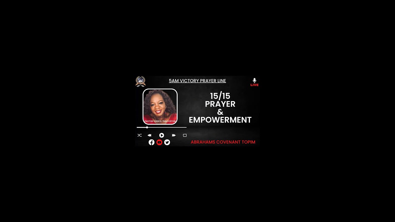 15/15 Prayer and Empowerment 1-9-26 📱