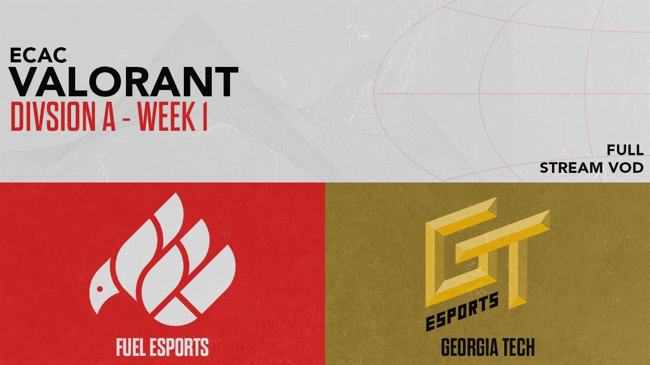 FUEL Esports vs Georgia Tech | ECAC