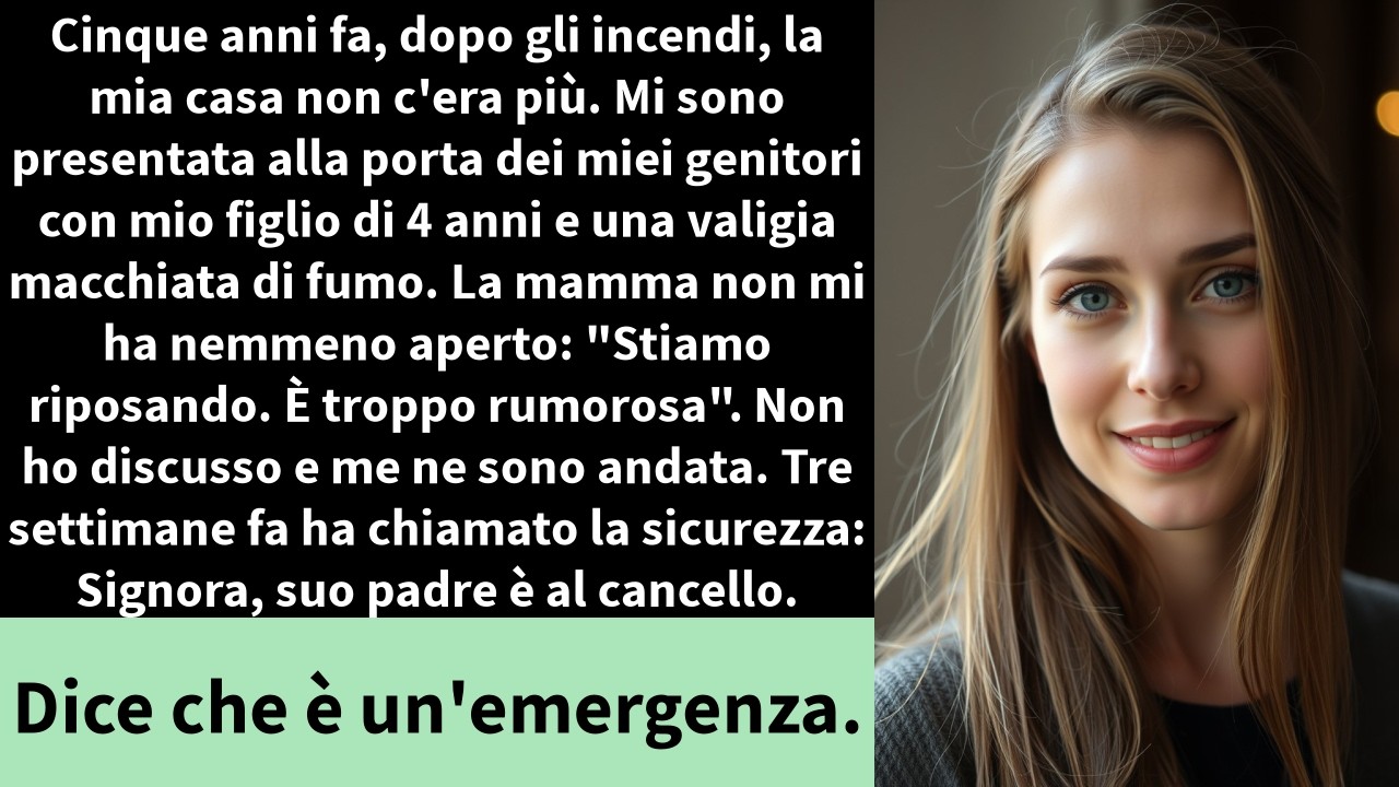 Cinque anni fa, dopo gli incendi, la mia casa non c'era più. Mi sono presentata alla porta dei miei