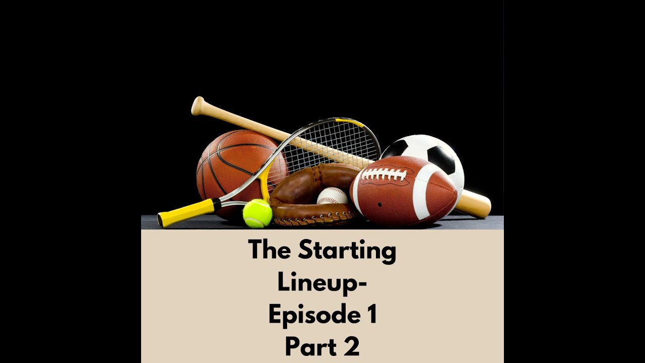The Starting Lineup Episode 1 Part 2: NHL Conference Finals Preview