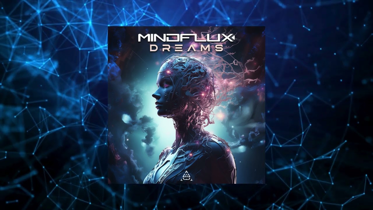 MindFlux (BR) - Dreams (Original Mix) &bull; OUT ON PSYTRANCE DIVISION &bull;