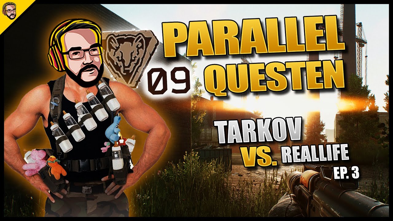 Tarkov vs. Reallife #03 - Paralleles Questen vorbereiten - Step by Step Wipe Guide