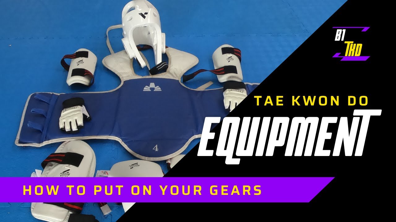 How to Put On TKD Gears