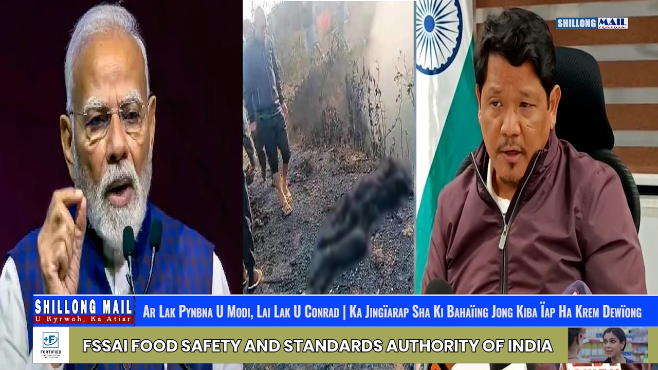 Ar Lak Pynbna U Modi, Lai Lak U Conrad | Ka Jingïarap Sha Ki Bahaïing Jong Kiba Ïap Ha Krem Dewïong