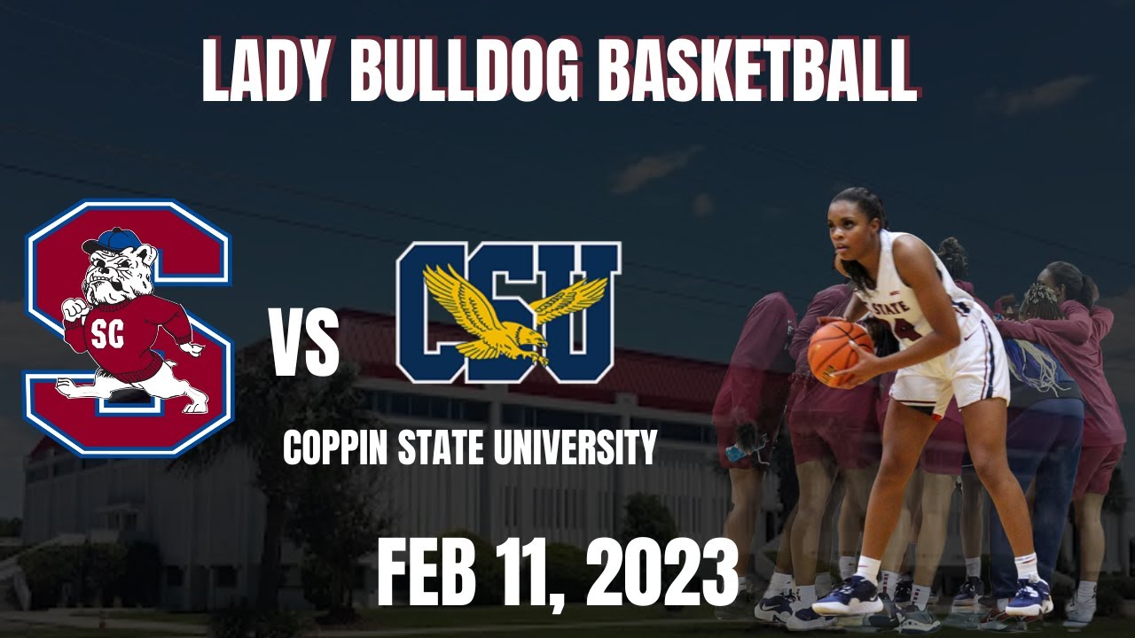 South Carolina State Univ Women Bulldogs vs Coppin State Univ