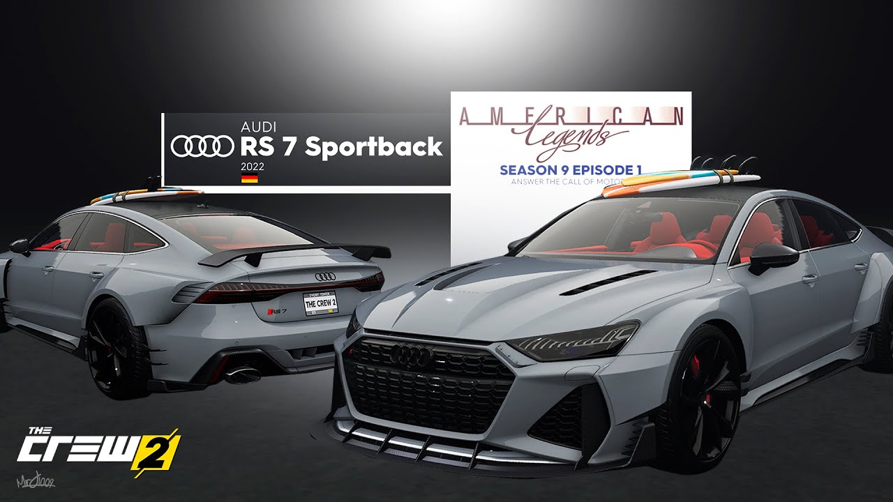 The Crew 2 - American Legends | AUDI RS 7 SPORTBACK - Custom