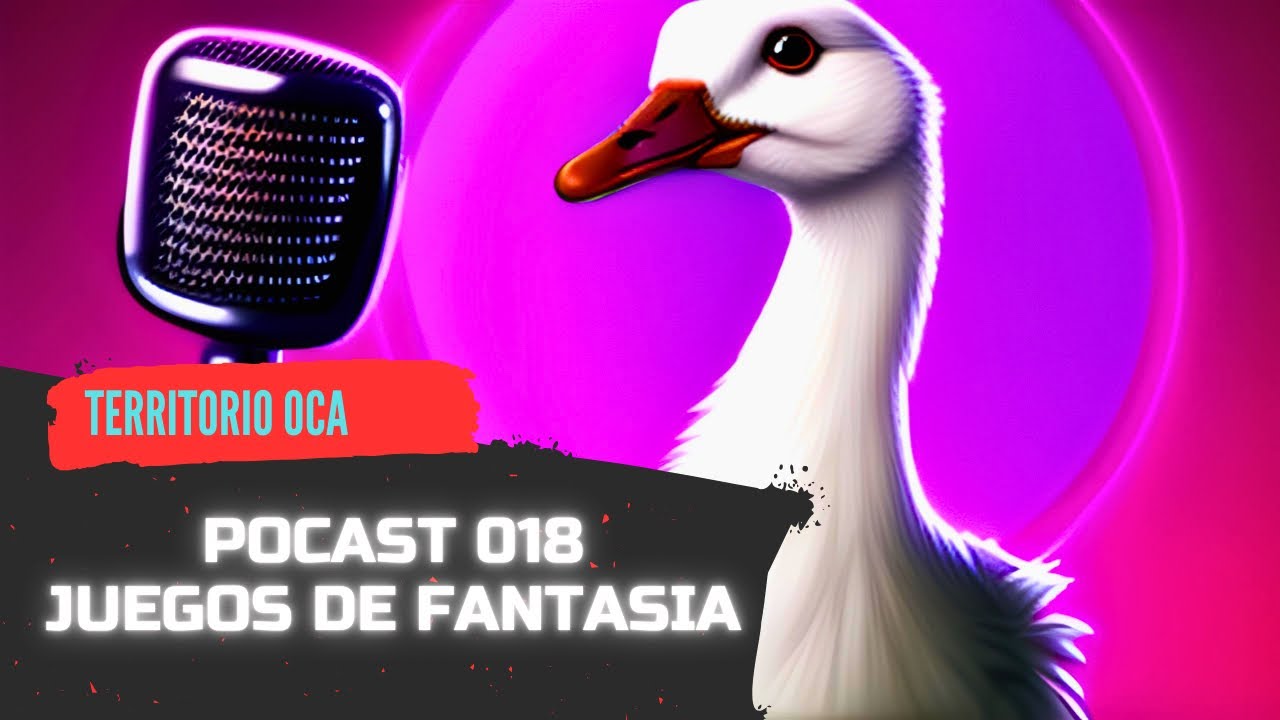 📚 EL POCAST 03 X 03 Juegos de Fantasía 📚