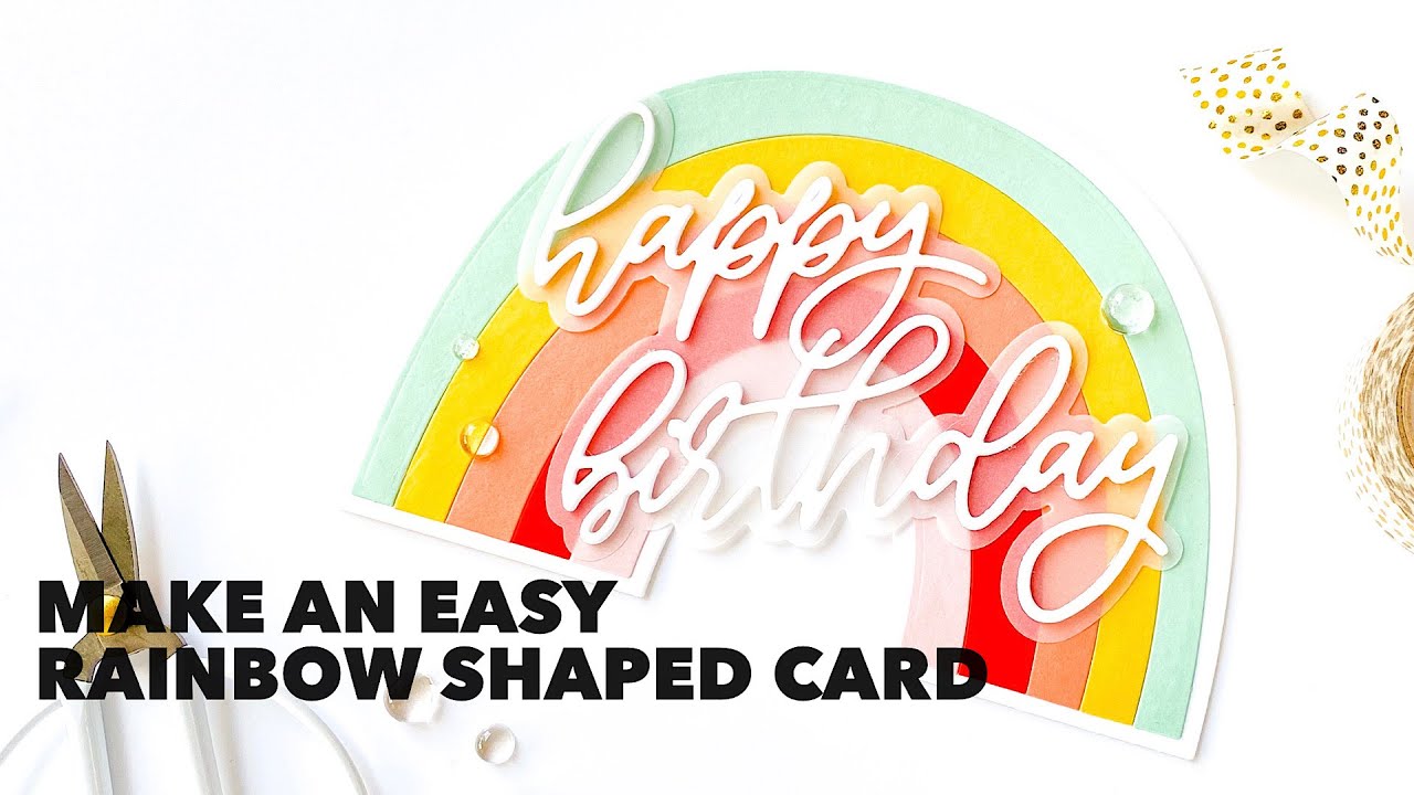 MAKE A RAINBOW SHAPED CARD