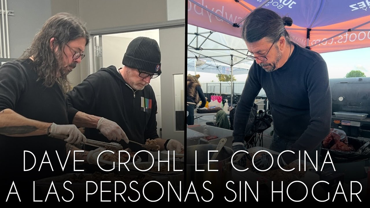 DAVE GROHL LE COCINA A LAS PERSONAS SIN HOGAR