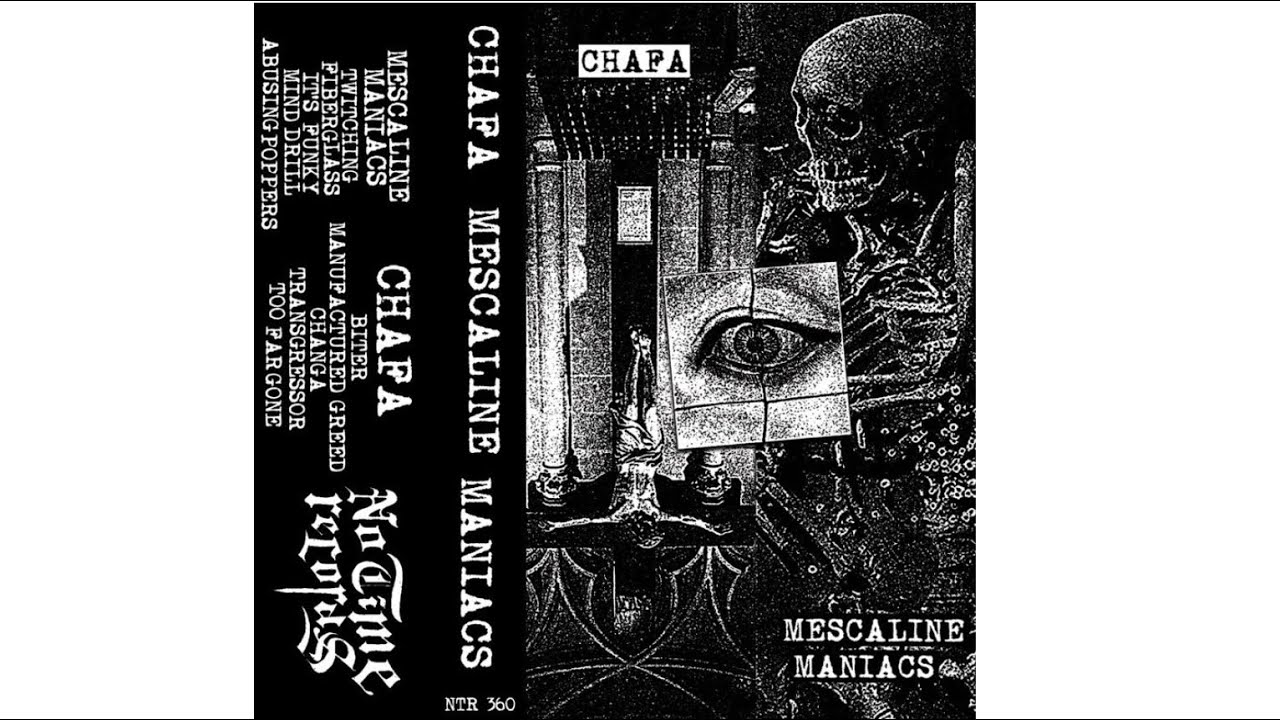 Chafa - Split w/ Mescaline Maniacs (2023 - West Coast Power violence)