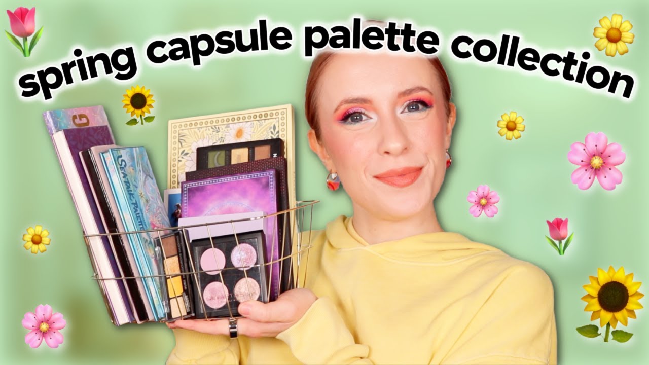 Capsule Palette Collection: Spring 2023 edition // The best Spring eyeshadow palettes!