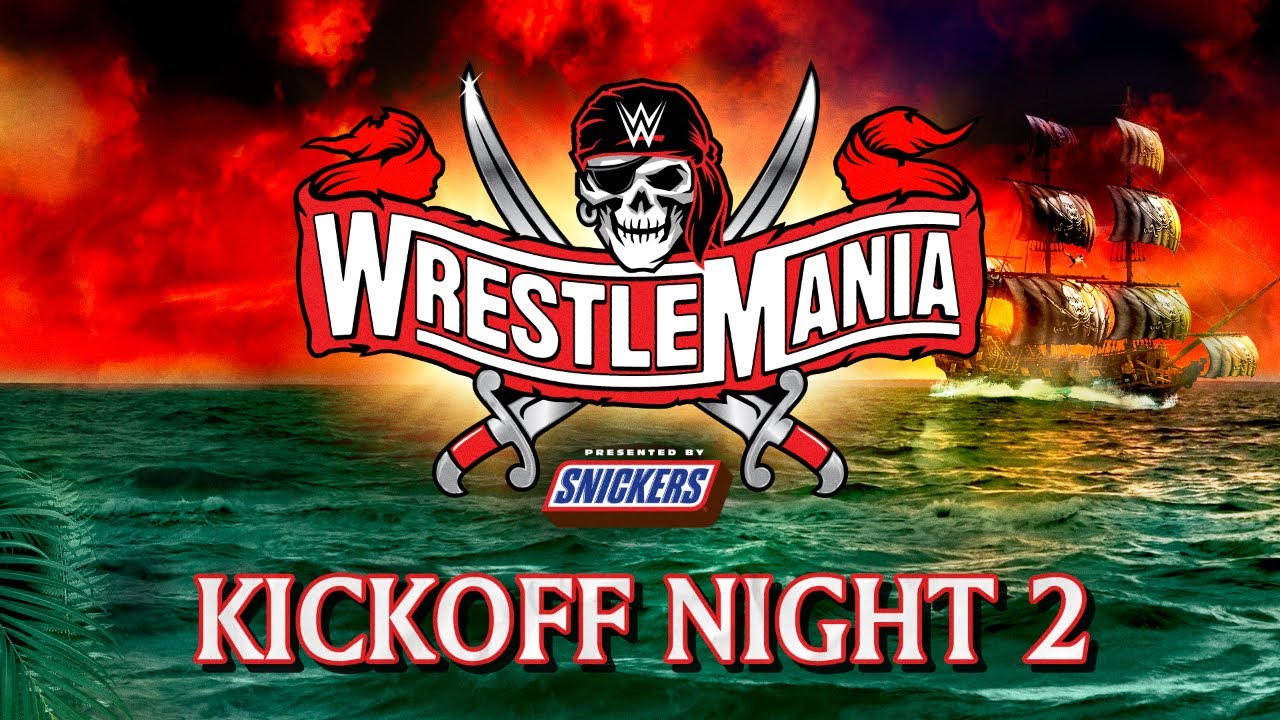 WrestleMania 37 Kickoff – Night 2: April 11, 2021