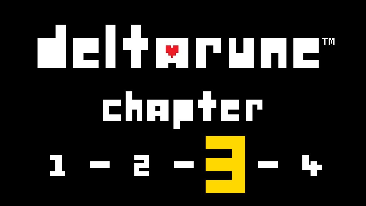 (Deltarune Chapters 1-4) CHAPTER 3 CONTINUES