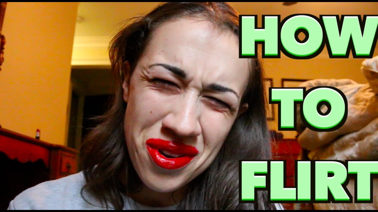 HOW TO FLIRT!