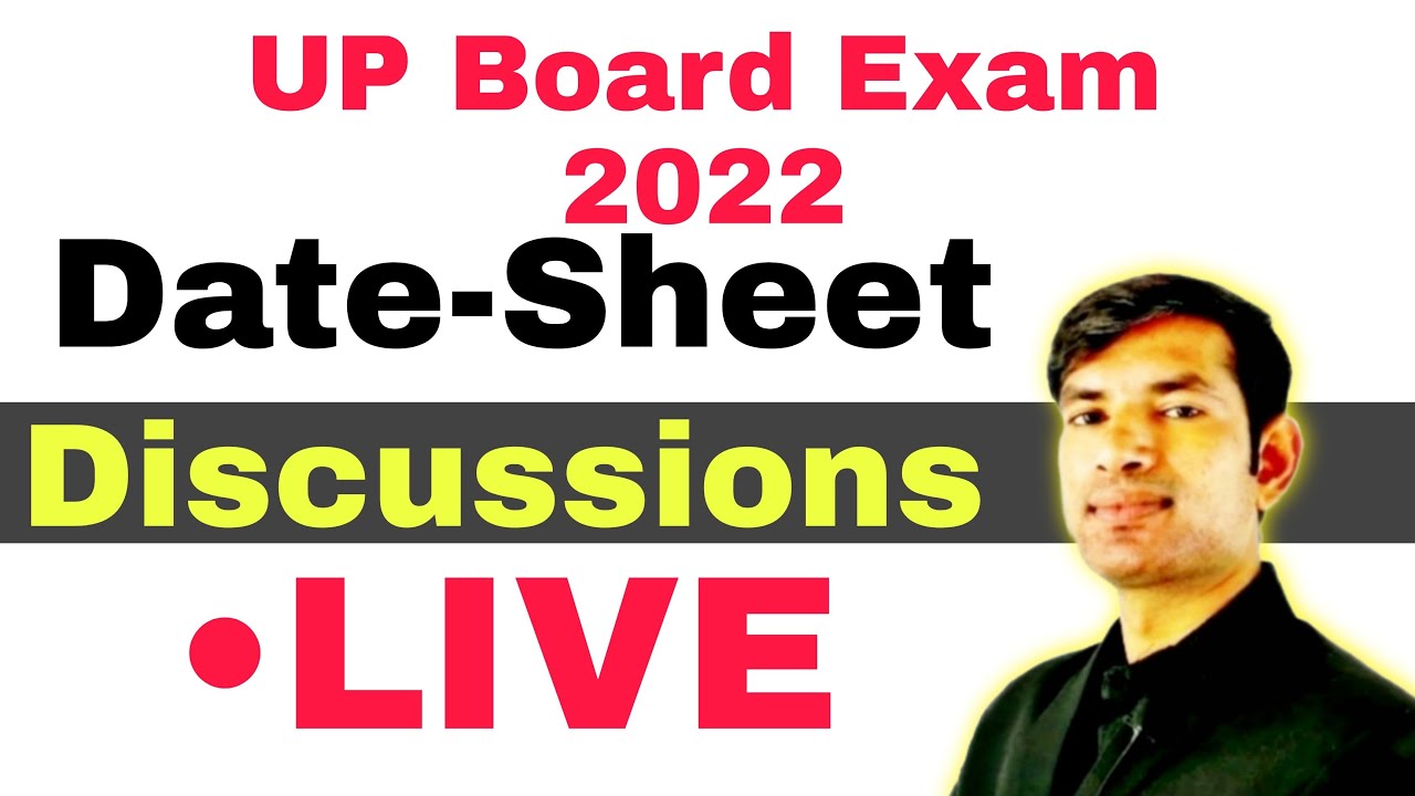 Date Sheet : Time Table | Up Board Exam 2022 Date-Sheet
