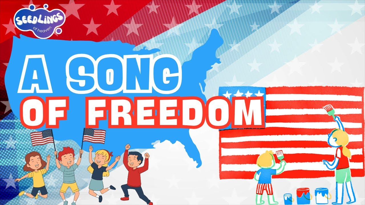 A Song of Freedom | 4th of July Song - Christian Independence Day Song #christianlearning #kidssong