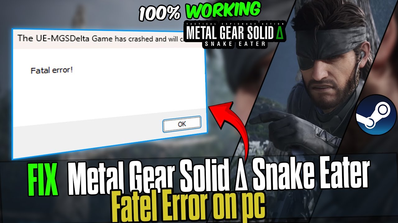 How to Fix Metal Gear Solid Δ: Snake Eater Fatal Error | Crash, Startup & DirectX Fix /PC 2025 Guide