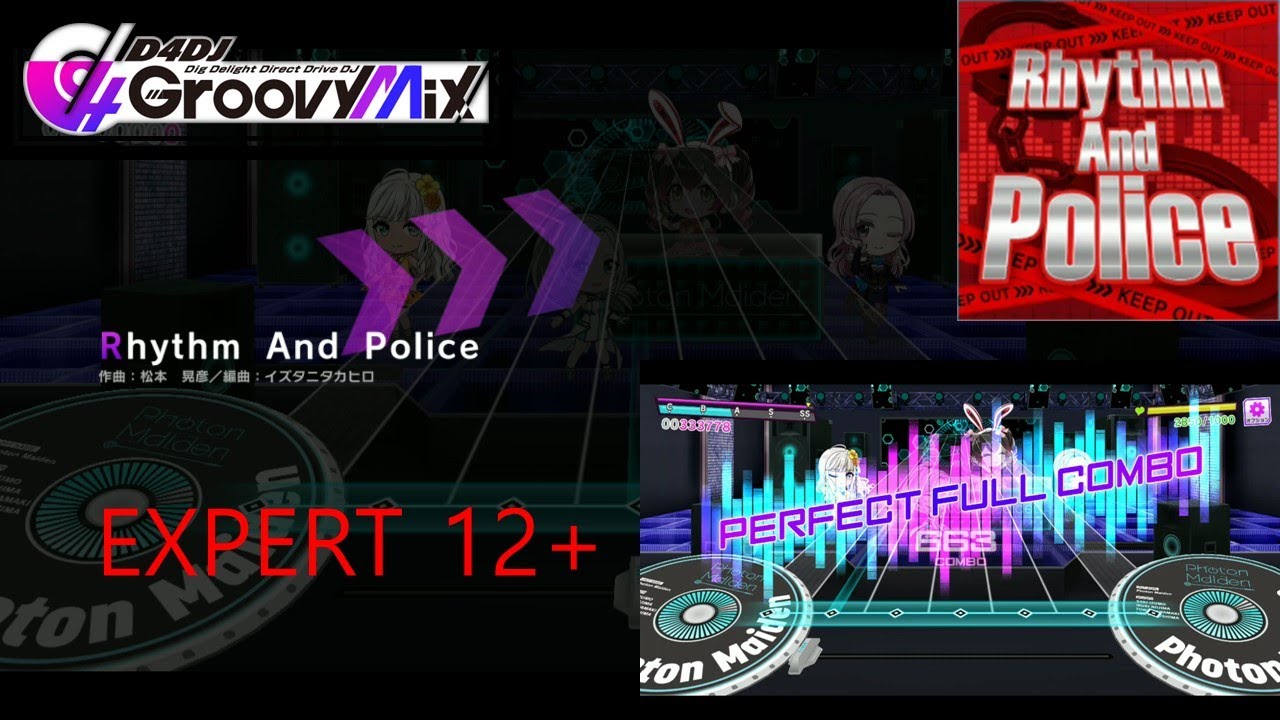 【D4DJ Groovy Mix】Rhythm and Police (EXPERT 12+) PFC